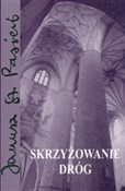 Polska książka : Skrzyżowan... - Janusz Stanisław Pasierb