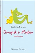 Polska książka : Chrupek i ... - Delphine Bournay