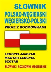 Picture of Słownik polsko-węgierski  węgiersko-polski wraz z rozmówkami Słownik i rozmówki węgierskie