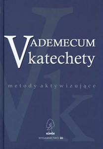 Obrazek Vademecum katechety Metody aktywizujące