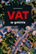 VAT w gmin... - Marta Banach -  foreign books in polish 