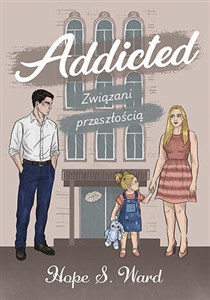 Picture of Addicted. Związani przeszłością