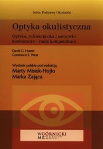 Picture of Optyka okulistyczna Optyka, refrakcja oka i soczewki kontaktowe - małe kompendium