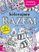 Kolorujmy ... - Opracowanie Zbiorowe -  Polish Bookstore 