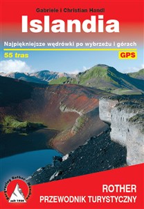 Obrazek Islandia Przewodnik turystyczny Najpiękniejsze wędrówki po wybrzeżu i górach. 55 tras