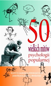 Obrazek 50 wielkich mitów psychologii popularnej