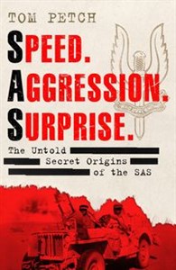Picture of Speed Aggression Surprise The Untold Secret Origins of the SAS