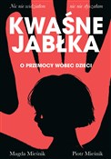 Książka : Kwaśne jab... - Piotr Mieśnik, Magda Mieśnik