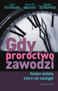 Picture of Gdy proroctwo zawodzi Koniec świata, który nie nastąpił