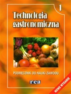 Picture of Technologia gastronomiczna 1 Podręcznik do nauki zawodu