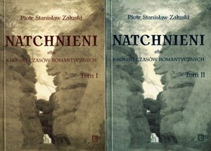 Picture of Natchnieni albo kroniki czasów romantycznych Tom 1-2 Pakiet