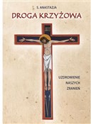 Polska książka : DROGA KRZY... - SIOSTRA ANASTAZJA