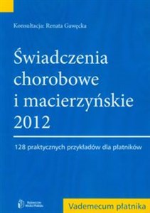 Picture of Świadczenia chorobowe i macierzyńskie 2012