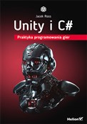 Polska książka : Unity i C#... - Jacek Ross