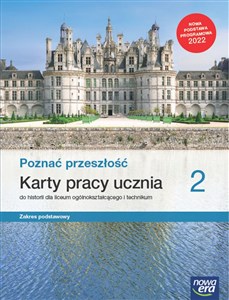 Picture of Poznać przeszłość 2 Karty pracy ucznia Zakres podstawowy. Szkoła ponadpodstawowa