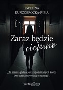 Zaraz będz... - Ewelina Kurzobrocka-Pipia -  Polish Bookstore 