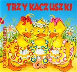 Picture of Trzy kaczuszki