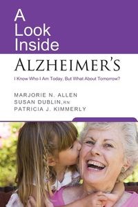 Obrazek A Look Inside Alzheimer's