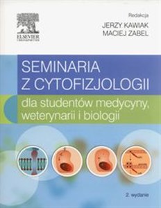 Picture of Seminaria z cytofizjologii dla studentów medycyny, weterynarii i biologii