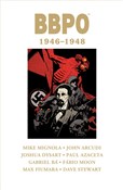 BBPO 1946-... - Mike Mignola, Joshua Dystart, John Arcudi, Gabriel Bá, Fábio Moon, Paul Azaceta, Max Fiumara, Reynol -  foreign books in polish 