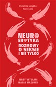 Polska książka : Neuroeroty... - Jerzy Vetulani