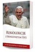 Rekolekcje... - Benedykt XVI -  books from Poland