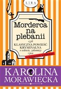 Książka : Morderca n... - Karolina Morawiecka
