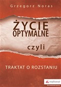 Życie opty... - Grzegorz Noras -  Polish Bookstore 