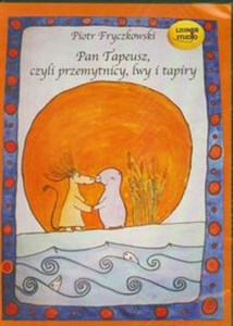 Picture of [Audiobook] Pan Tapeusz, czyli przemytnicy, lwy i tapiry