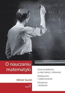 Picture of O nauczaniu matematyki T.1 GWO