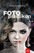 Książka : Fotoplasti... - Mariusz Kanios