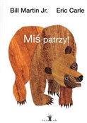 Miś patrzy... - Eric Carle, Bill Martin Jr. -  Polish Bookstore 