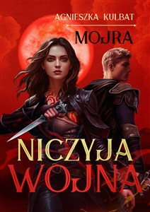 Picture of Mojra tom 3. Niczyja wojna