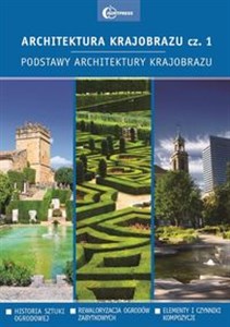 Obrazek Architektura krajobrazu Część 1. Podstawy architektury krajobrazu