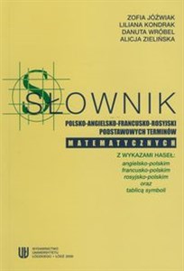 Picture of Słownik polsko - angielsko - francusko - rosyjski podstawowych terminów matematycznych
