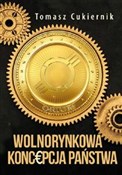 Wolnorynko... - Tomasz Cukiernik -  books from Poland