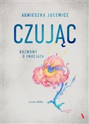 Czując Roz... - Agnieszka Jucewicz -  Polish Bookstore 