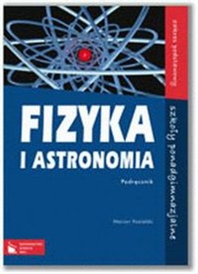 Obrazek Fizyka i astronomia Podręcznik Zakres podstawowy Szkoły ponadgimnazjalne