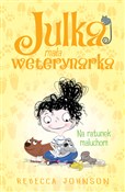 Julka mała... - Rebecca Johnson -  Polish Bookstore 