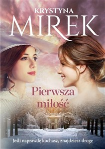 Picture of Pierwsza miłość WIELKIE LITERY