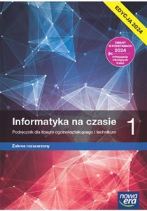 Picture of Informatyka na czasie 1 Podręcznik Zakres rozszerzony Edycja 2024 Liceum Technikum