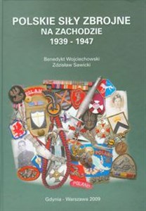 Obrazek Polskie siły zbrojne na Zachodzie 1939-1947