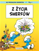 Z życia Sm... - Peyo, Yvan Delporte -  Polish Bookstore 