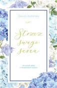 polish book : Strzeż swe... - Danuta Kamińska