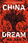China Drea... - Ma Jian -  Książka z wysyłką do UK