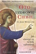 Oto uzdrow... - Józef Witko -  books from Poland