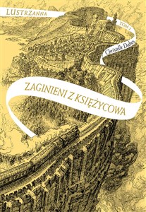 Obrazek Zaginieni z Księżycowa Lustrzanna Tom 2