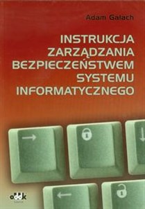 Picture of Instrukcja zarządzania bezpieczeństwem systemu informatycznego