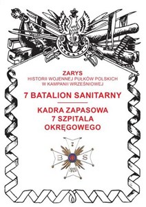 Picture of 7 batalion sanitarny Kadra zapasowa 7 Szpitala Okręgowego