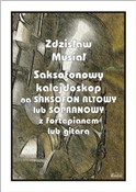 Saksofonow... - Zdzisław Musiał -  foreign books in polish 